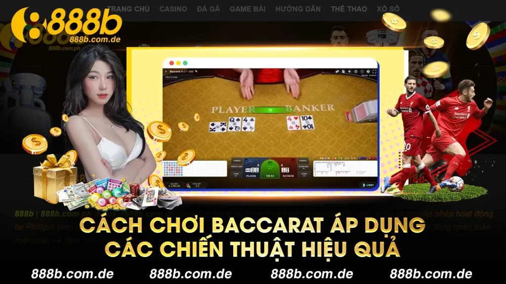 cách chơi baccarat 01