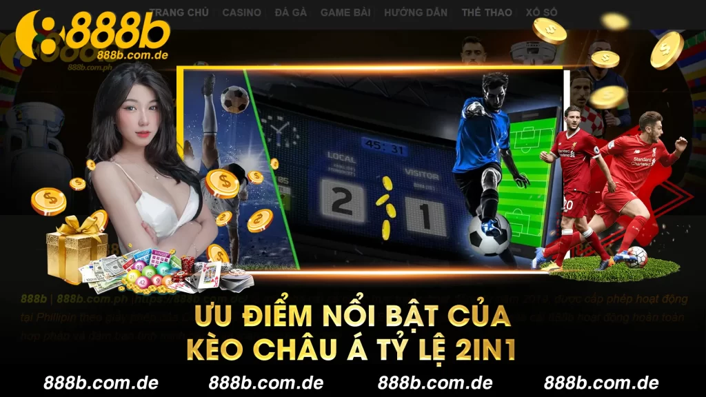 tỷ lệ kèo 2in1 01